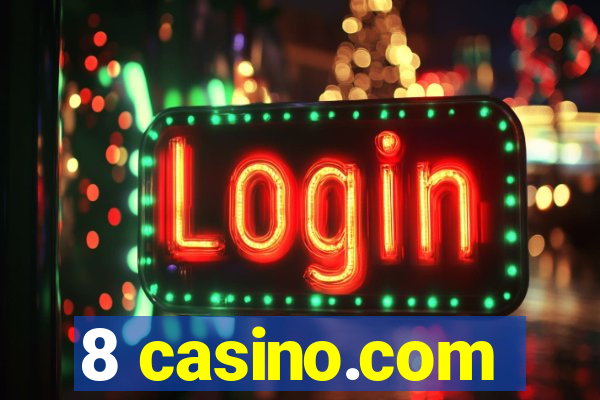 8 casino.com